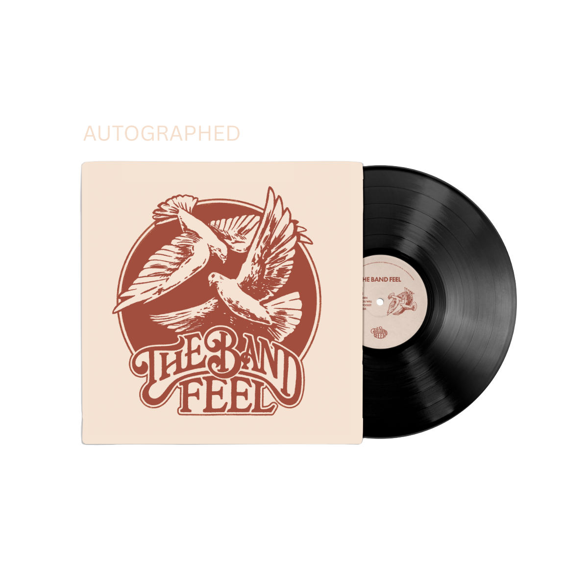 The Band Feel Vinyl (Signed)